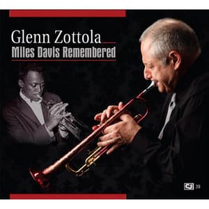 Miles Davis Remembered - Glenn Zottola