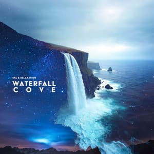 Waterfall Cove - Spa & Relaxation