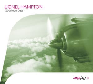 Saga Jazz: Goodman Days - Lionel Hampton