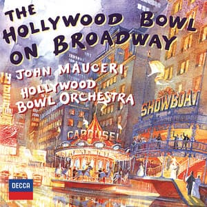 The Hollywood Bowl On Broadway - Hollywood Bowl Orchestra