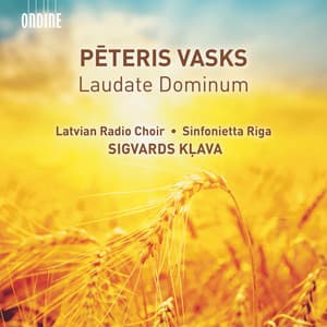 Vasks: Laudate Dominum - Pēteris Vasks