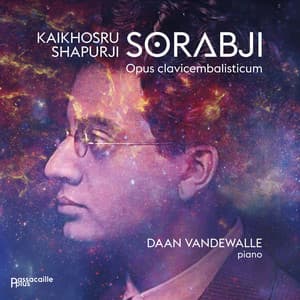Sorabji: Opus clavicembalisticum - Kaikhosru Sorabji