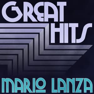 Great Hits of Mario Lanza, Vol. 2 - Mario Lanza