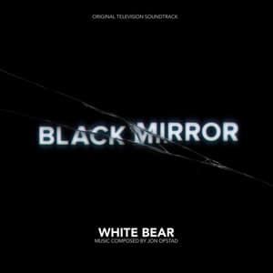 Black Mirror - White Bear - Jon Opstad