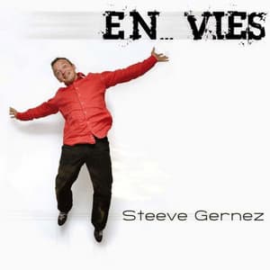 En... Vies - Steeve Gernez