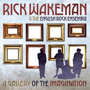 A Gallery of the Imagination - Rick Wakeman