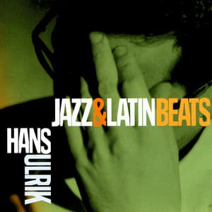 Jazz & Latin Beats - Hans Ulrik