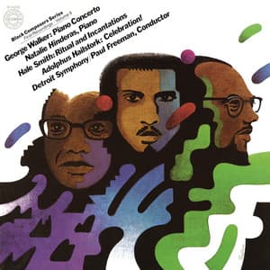Black Composer Series, Vol. 9: George Walker, Hale Smith & Adolphus Hailstorck - Paul Freeman