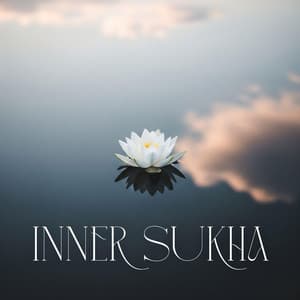 Inner Sukha - Spiritual Power Control