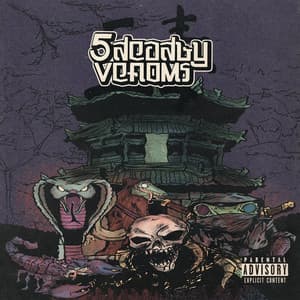 5 Deadly Venoms - Da$H