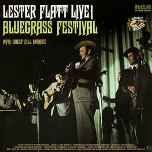 Live Bluegrass Festival with Special Guest Bill Monroe - Lester Flatt