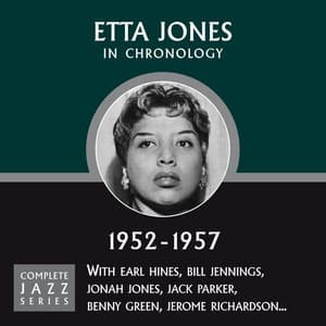 Complete Jazz Series 1952 - 1957 - Etta Jones