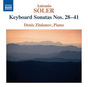 Soler: Keyboard Sonatas Nos. 28-41 - Antonio Soler