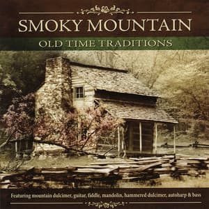 Smoky Mountain Old Time Traditions - Mark Howard