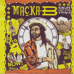 Sign Of The Times - Macka B