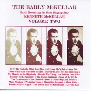 The Early McKellar Vol.2 - Kenneth McKellar