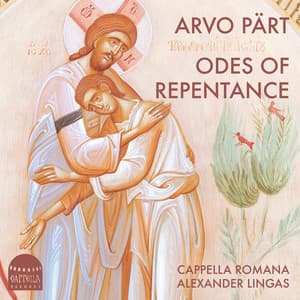 Arvo Pärt: Odes of Repentance - Arvo Pärt