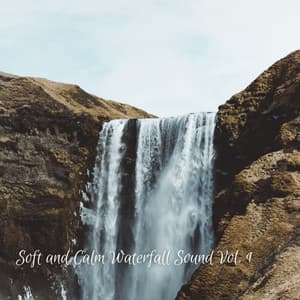 Soft and Calm Waterfall Sound Vol. 1 - Spa Music Hour