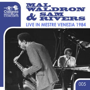 Live in Mestre Venezia 1984 - Mal Waldron