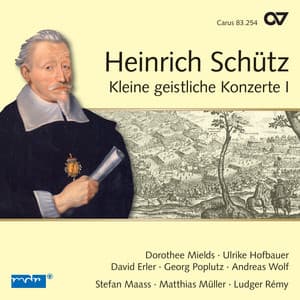 Schütz: Kleine geistliche Konzerte I, Op. 8 - Heinrich Schütz