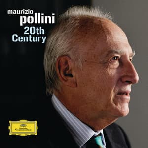 20th Century - Maurizio Pollini