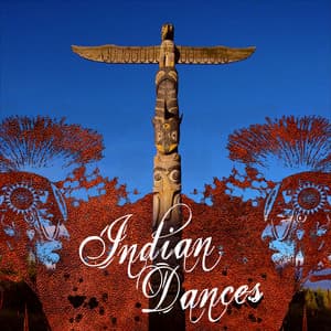 Indian Dances - American Inhabitants