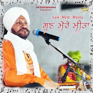 Sun Mere Meeta - Harinder Sohal