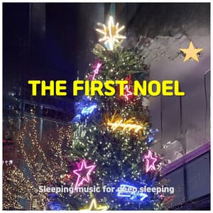 Christmas Carol The First Noel - ASMR