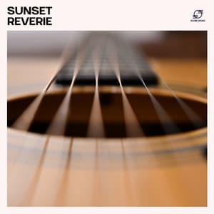Sunset Reverie - Guitar Instrumentals