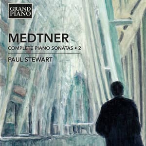 Medtner: Complete Piano Sonatas, Vol. 2 - Nikolai Medtner