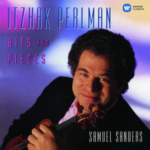 Bits and Pieces - Itzhak Perlman