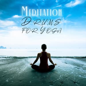 Meditation Drums for Yoga - Meditation Songs Guru