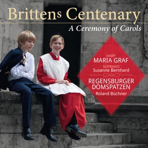 Benjamin Britten: A Ceremony of Carols - Benjamin Britten