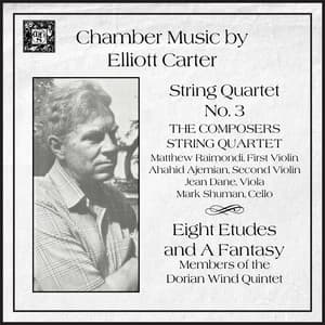 Carter: Chamber Music - Elliott Carter