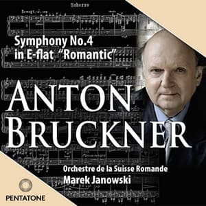 Bruckner: Symphony No. 4 - Anton Bruckner