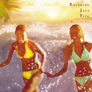 Saudade - European Jazz Trio