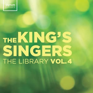 The Library Vol. 4 - The King's Singers