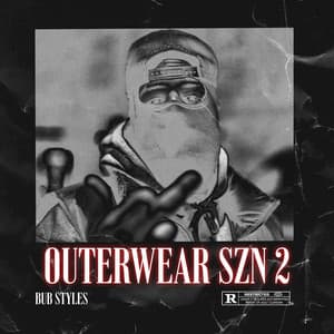 Outerwear SZN 2 - Bub Styles