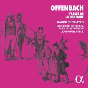 Offenbach: Fables de la Fontaine - Jacques Offenbach