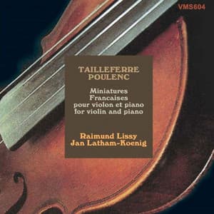 Tailleferr, Poulenc: Miniatures Françaises pour violon et piano - Raimund Lissy