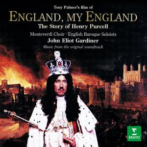 England, My England. The Story of Henry Purcell - Henry Purcell