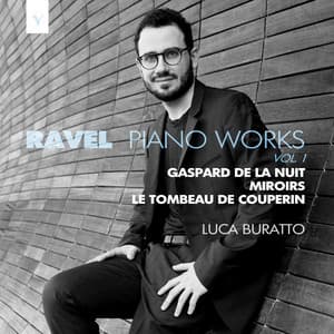 Ravel: Piano Works, Vol. 1 - Maurice Ravel