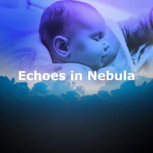 Echoes in Nebula - Sleep Music System