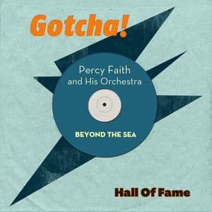 Beyond the Sea - Percy Faith & His Orchestra