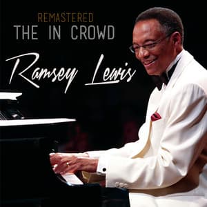 The in Crowd - Ramsey Lewis