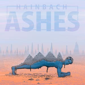 Ashes - Hainbach