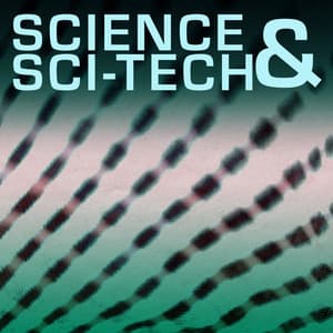 Science and Sci-Tech - Philip Guyler