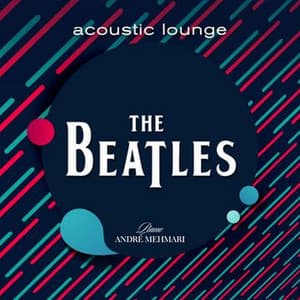 The Beatles - Acoustic Lounge