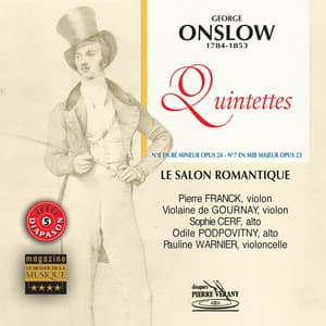 Onslow : Quintettes Op. 23 & 24 - George Onslow