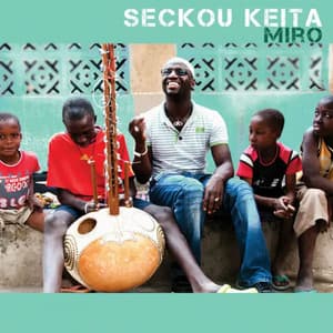 Miro - Seckou Keita